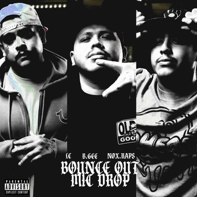 Bounce Out (feat. B.GEE & NOX.Raps) - Single