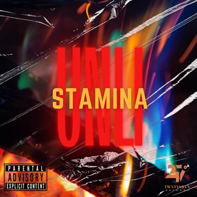 UNLI STAMINA (feat. JRhamcie & Hendrix) - Single