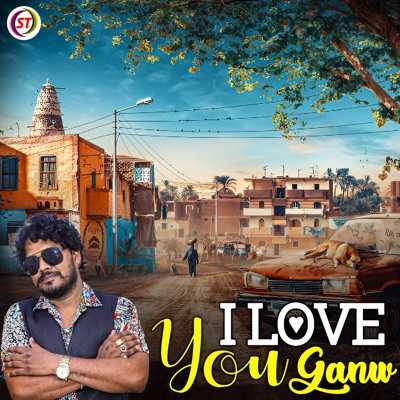 I Love You Ganw - Single
