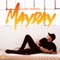 Mayday - Casey Barnes lyrics
