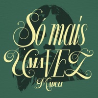 Só Mais uma Vez - Single - Maduli