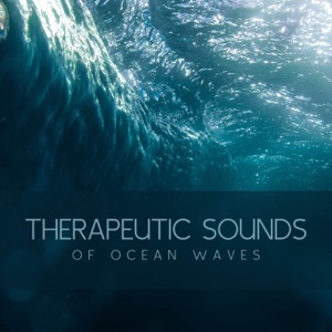 Therapeutic Sounds of Ocean Waves