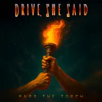 We Own The Night — DRIVE, SHE SAID