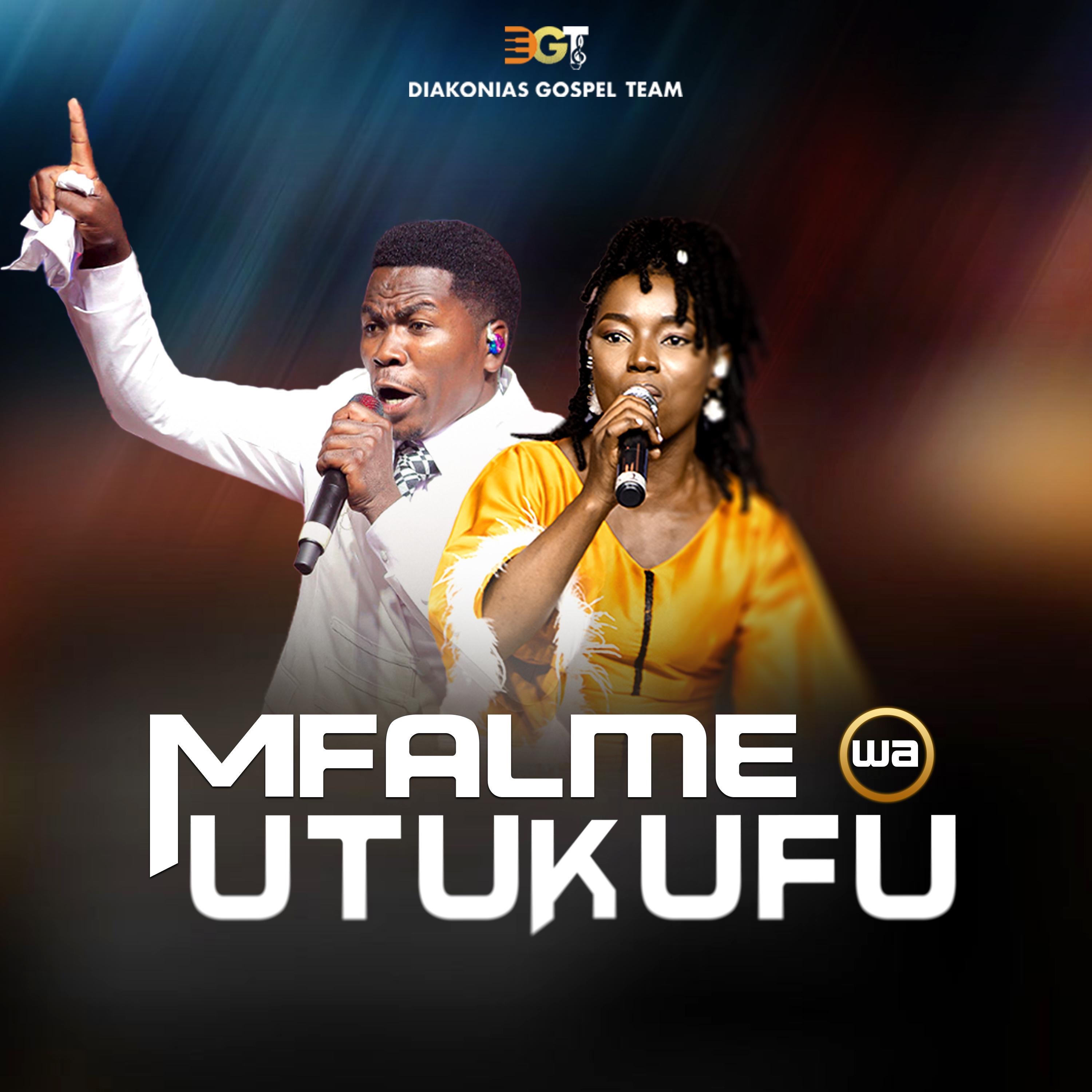 Diakonias Gospel Team - Mfalme wa Utukufu
