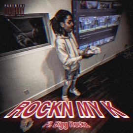 ROCKN MY K (feat. Bigg Rackz) JayWitDaChop