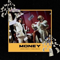 Money (feat. Yung Willis) - Single - Jessie Woo
