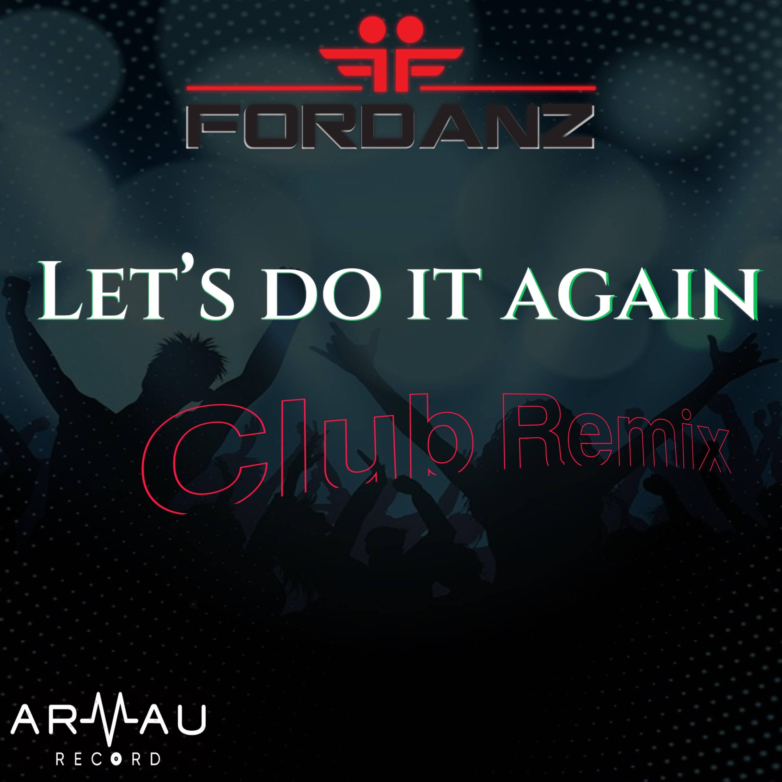 Let's do it again (Club Remix) - Single