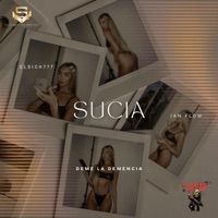 SUCIA (feat. El Deme la Demencia & Ian Flow) [707 COMPANY Remix] - Single - El Sick777