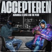 Accepteren - Single - Hayabusa, Sepa & HB The Plug