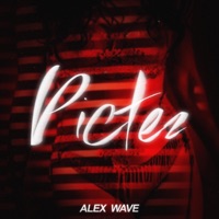 Pictez - Single - Alex Wave