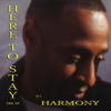 Here to Stay - EP - Harmony