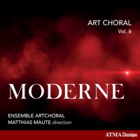 ART CHORAL Vol. 6: Moderne - Matthias Maute & Ensemble ArtChoral