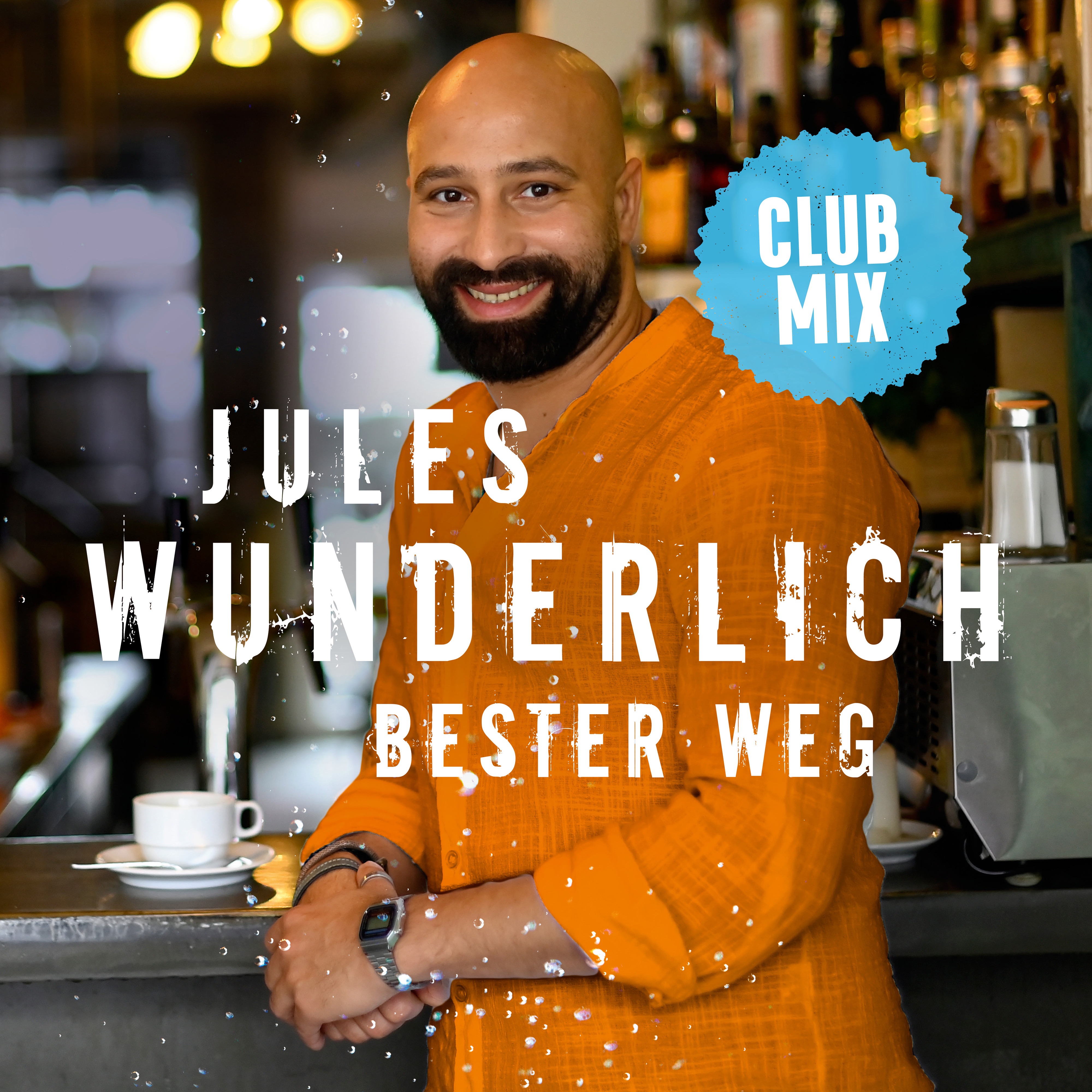 Bester Weg (Club Mix) - Single