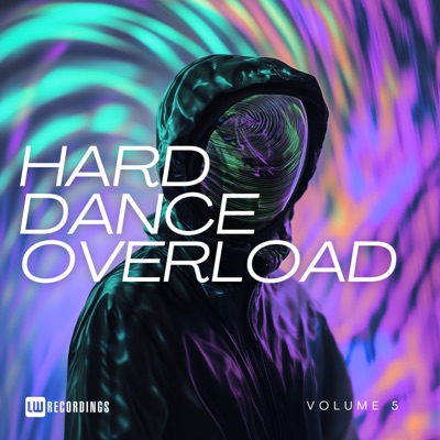 Hard Dance Overload, Vol. 05