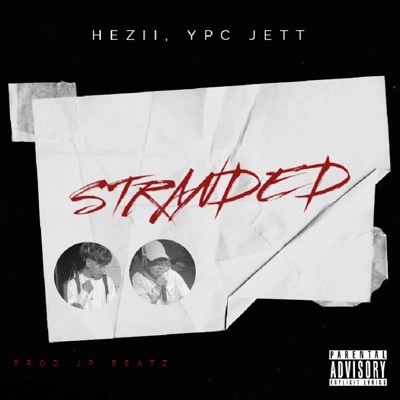 Stranded (feat. Y.P.C. Jett) - Single