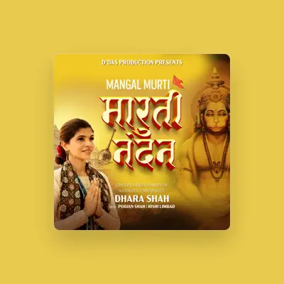 Listen to Dhara Shah, watch music videos, read bio, see tour dates & more!