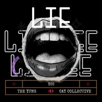LIE - Single - Yung Cay