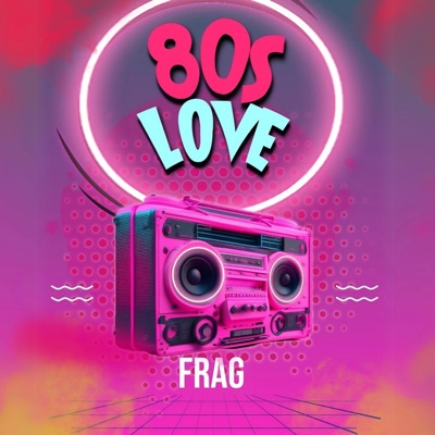 80s Love - Single