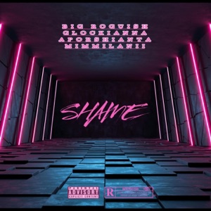 SHAME (feat. GLOCKIANNA, APORSHIANTA & MIAMILANII)