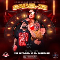 SALVA-JE (feat. EL CHECHE PR) - Single - Mr Gyabel