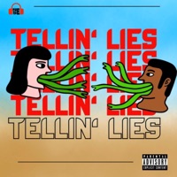 Tellin' Lies (with SHOOTEM) - Single - Dee Duchess, SHOOTEM & ppcocaine