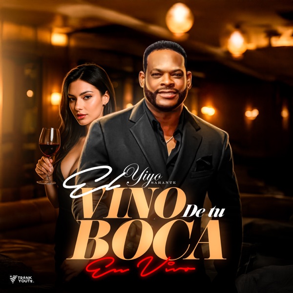 El Vino De Tu Boca (En Vivo)