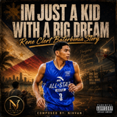 RENE BATERBONIA STORY (JUST A KID WITH A BIG DREAM) song art