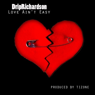 Love Ain't Easy - Single