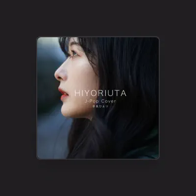 Listen to Hiyori Nara, watch music videos, read bio, see tour dates & more!