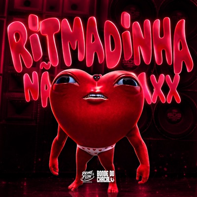 Ritmadinha Não Choraxx - Single