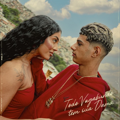 Todo Vagabundo Tem Sua Dama - Single