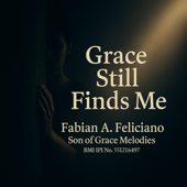 Grace Still Finds Me