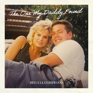 Bryce Leatherwood - The One My Daddy Found - 排舞 编舞者