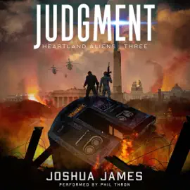 Judgment: Heartland Aliens, Book 3 (Unabridged)