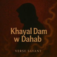 Khayal Dam W Dahab - Single - Verse Savant