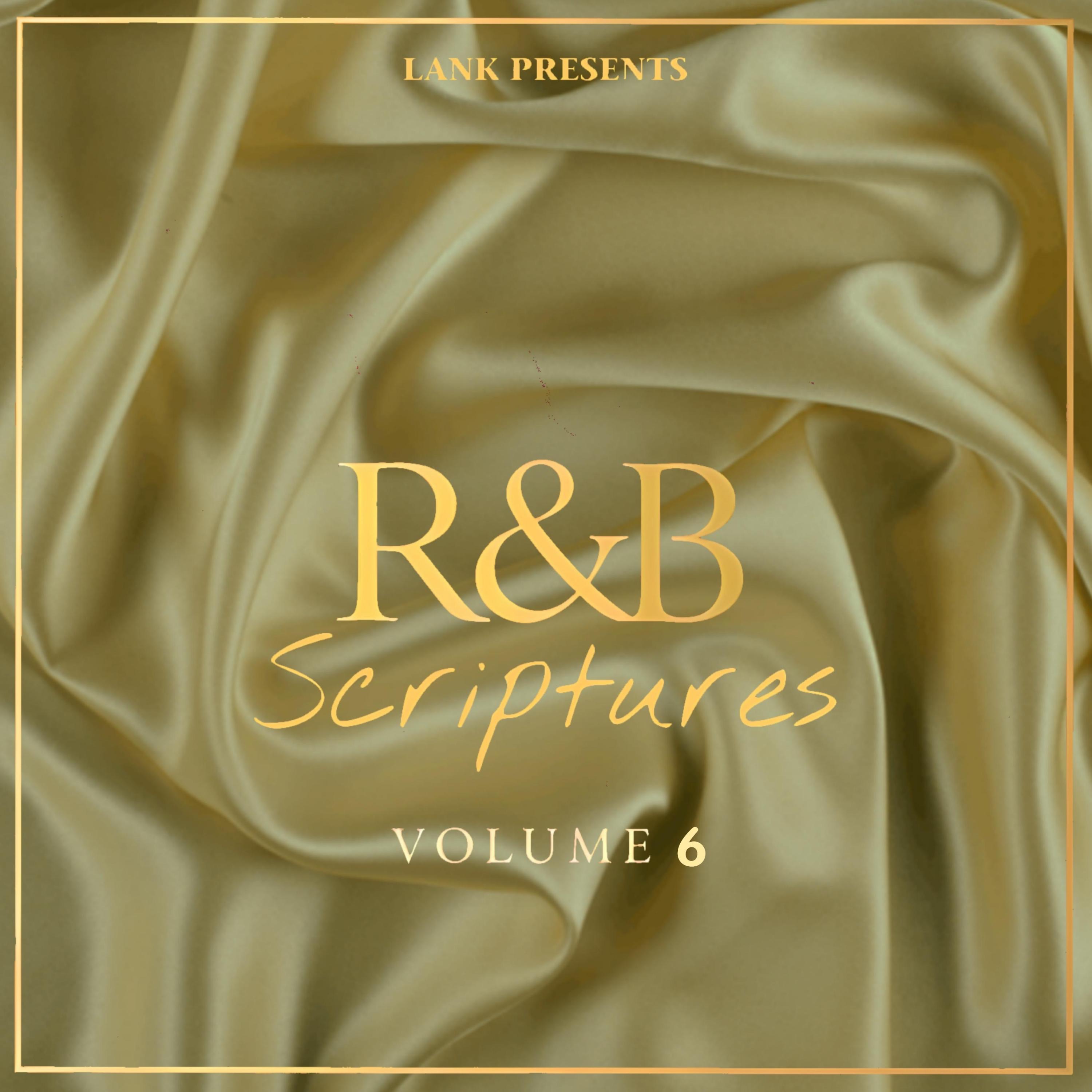 R&B Scriptures Volume 6