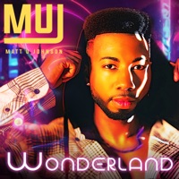 Wonderland - Single - Matt U Johnson