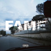 FAME (feat. Giosy, Taleb, Setoh & EsseG) - Single - San Diego Fam