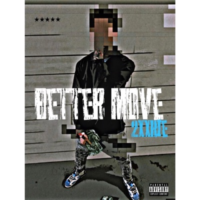 Better Move - Single