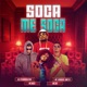 Soca Me Soca feat Mc Nick Mc Rd Single