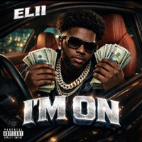 I'm On (feat. Elii) - Single - Ej Mcgee