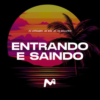 Entrando e Saindo - Single