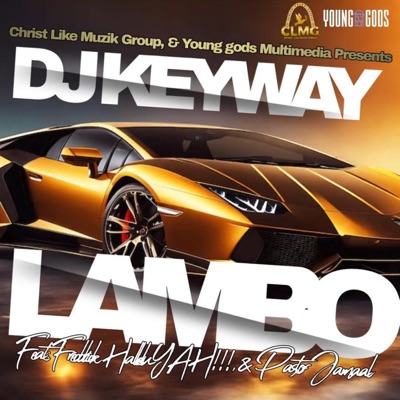 LAMBO (feat. Freddrick HalleluYAH!!! & Pastor Jamaal) - Single
