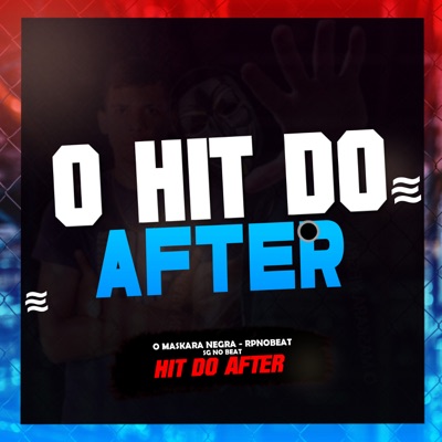 O Hit do After - Single