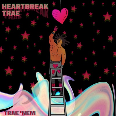 Heartbreak Trae