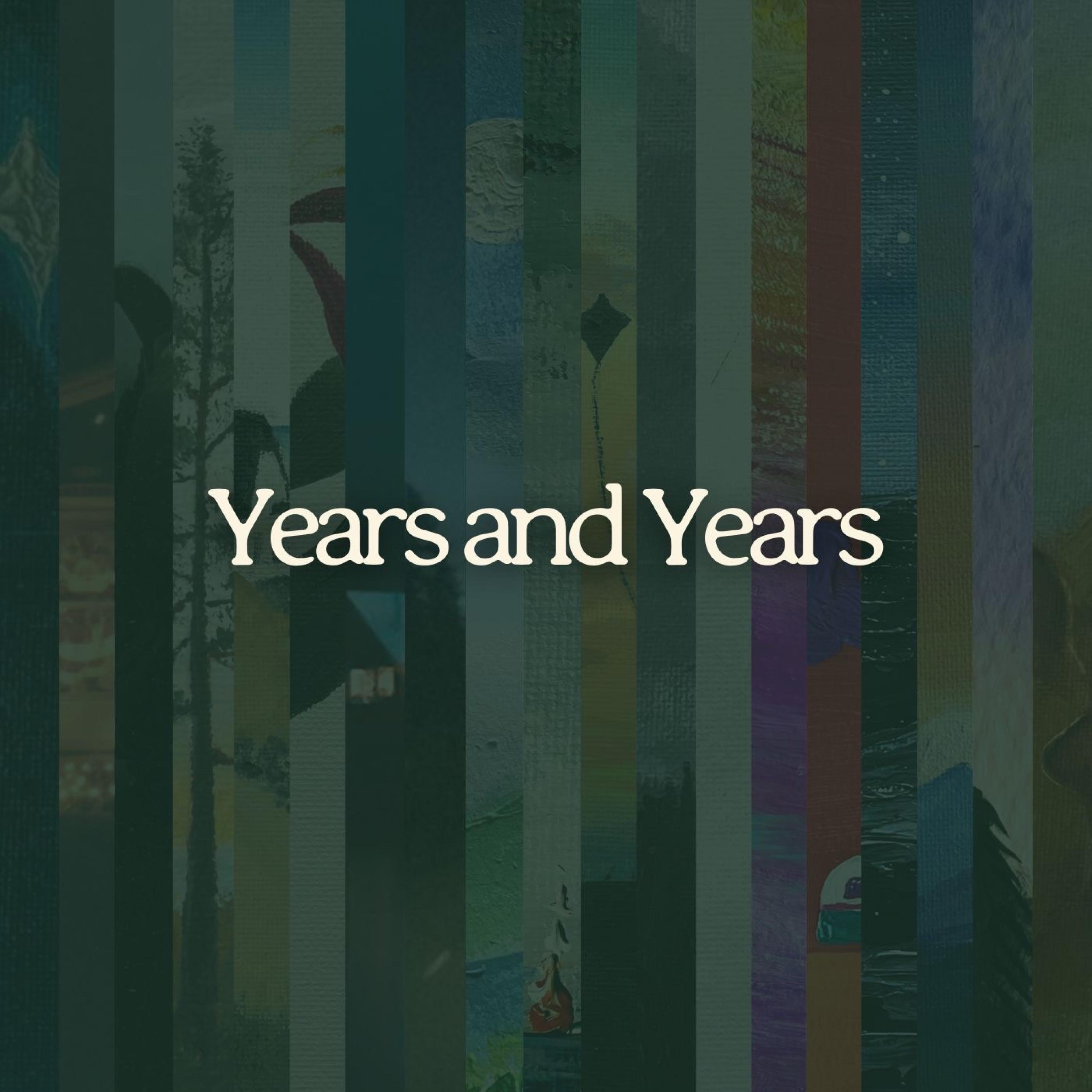 Years and Years - Single