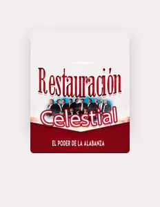 收听 Restauración Celestial、观看音乐视频、阅读小传、查看巡演日期等 ！