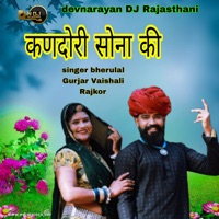 Kandori sona ki - Single - Bheru Lal Gurjar & Vaishali Rajkor