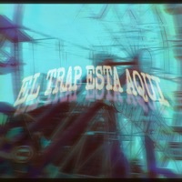 El Trap Esta Aquí - Single - Aldecoa & Lexin Beats