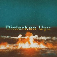 Dinlerken Uyu - Single - 05Astra